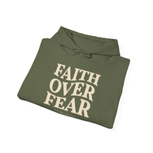 Load image into Gallery viewer, FAITH OVER FEAR Hoodie Psalm 118:6, Christian Bible Verse Gildan 18500 Hooded Sweatshirt, Unisex Faith Based Apparel &amp; Gift, Hoodie Gifts
