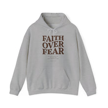 Load image into Gallery viewer, FAITH OVER FEAR Hoodie Psalm 118:6, Christian Bible Verse Gildan 18500 Hooded Sweatshirt, Unisex Faith Based Apparel &amp; Gift, Hoodie Gifts
