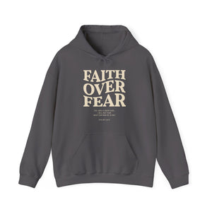 FAITH OVER FEAR Hoodie Psalm 118:6, Christian Bible Verse Gildan 18500 Hooded Sweatshirt, Unisex Faith Based Apparel & Gift, Hoodie Gifts