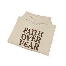 Load image into Gallery viewer, FAITH OVER FEAR Hoodie Psalm 118:6, Christian Bible Verse Gildan 18500 Hooded Sweatshirt, Unisex Faith Based Apparel &amp; Gift, Hoodie Gifts
